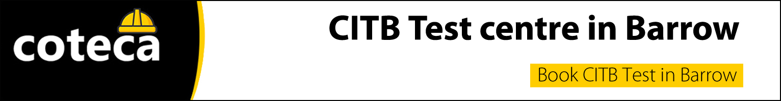 CITB Test centre in Barrow