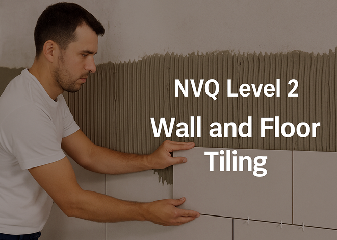 NVQ Level 2 Wall and Floor Tiling