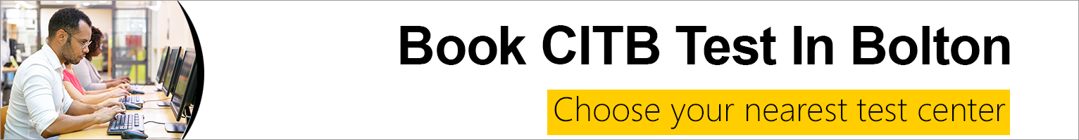 CITB Test Bolton