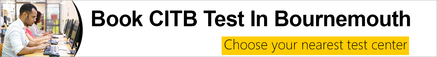 CITB Test in Bournemouth