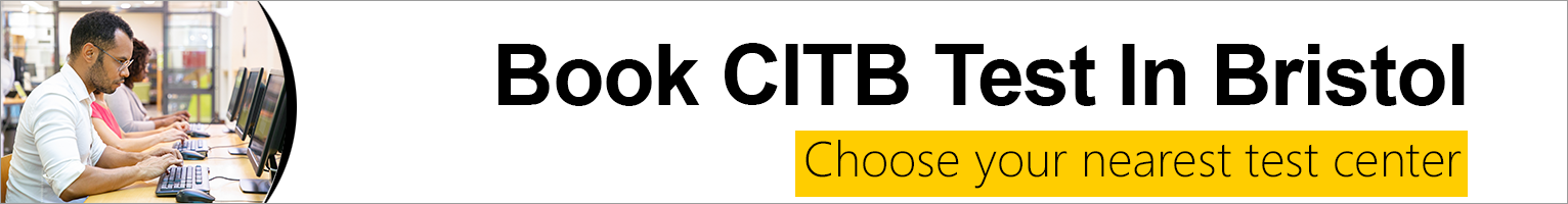 CITB Test Bristol