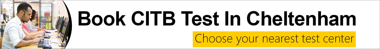 CITB Test Cheltenham