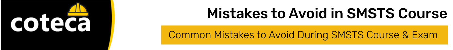 Mistakes to Avoid during SMSTS Course