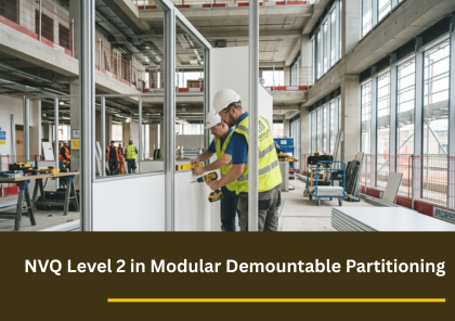 NVQ Level 2 Modular Demountable Partitioning