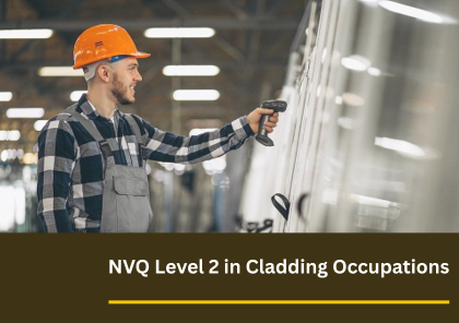 NVQ Level 2 Cladding Occupations